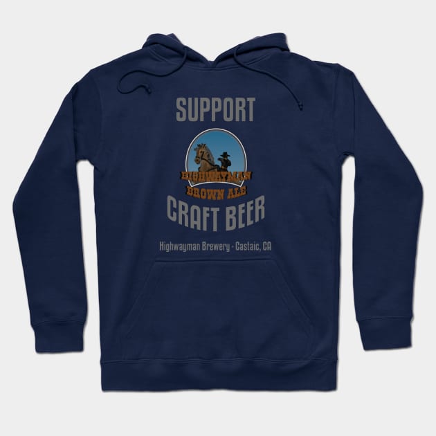 HMB Support Craft Beer: Highwayman Brown Ale Hoodie by kevos